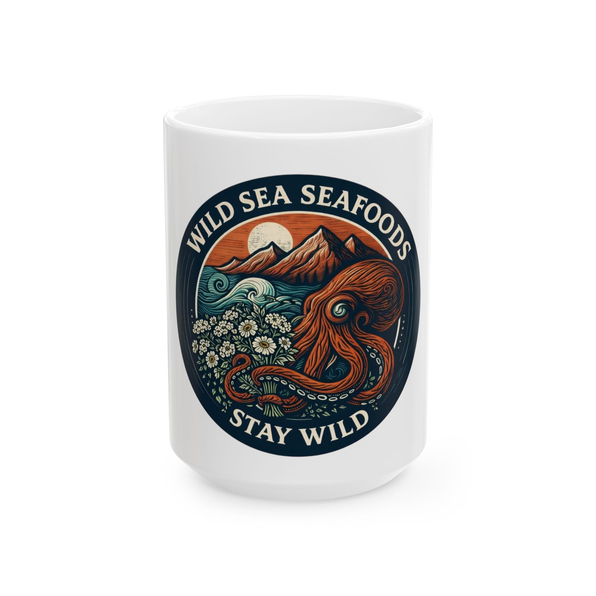 Wild Sea Seafoods "Stay Wild" Ceramic Mug — Octopus Coastal Coffee Cup (11oz/15oz)