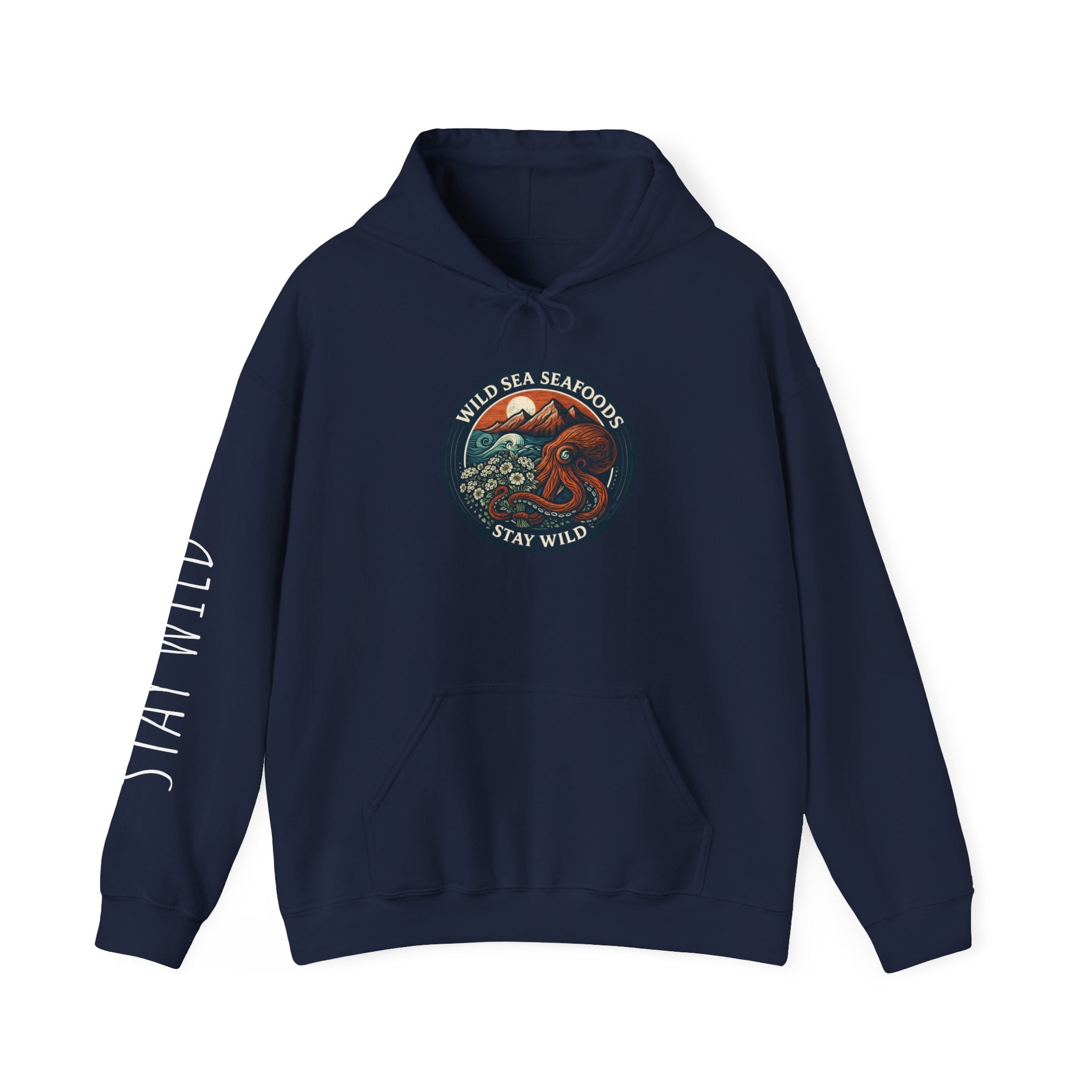 Stay Wild Sea Octopus Hoodie — "Wild Sea Seafoals" Nautical Graphic Pullover